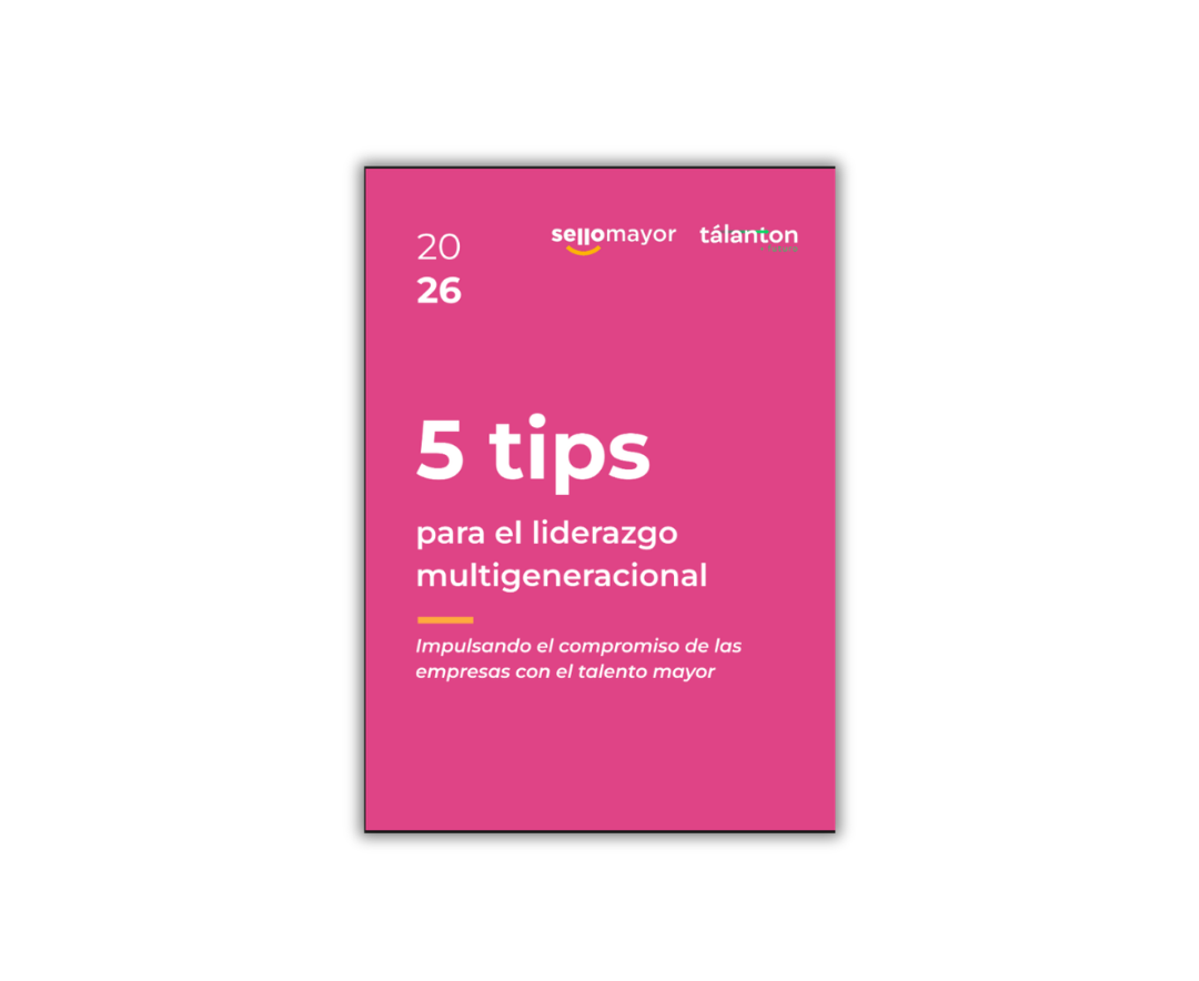 Guía "5 tips para el liderazgo multigeneracional"
